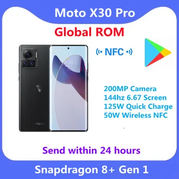 Küresel ROM İsteğe Bağlı Motorola Moto X30 Pro 200MP Kamera Snapdragon 8 + Gen 1 144hz 6.67 Ekran 125W Hızlı Şarj 50W Kablosuz NFC