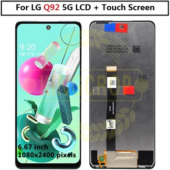 LG Q92 5G LCD frameDisplay ile dokunmatik ekranlı sayısallaştırıcı grup Yedek Aksesuar Parçaları LG Q92 5G lcd