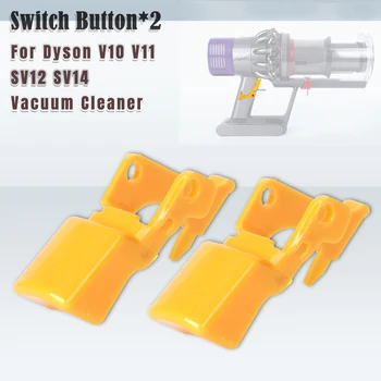 Tetik Anahtarı Düğmesi Değiştirme Dyson V10 V11 SV12 SV14 Elektrikli Süpürge Tetik Yedek parça Güç Anahtarı Aksesuarları